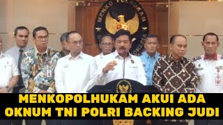 Menkopolhukam Akui Adanya Oknum TNI Polri Backing Judi Online