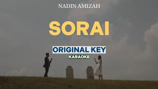 [KARAOKE] Nadin Amizah - Sorai (ORIGINAL KEY) With Backing Vocal