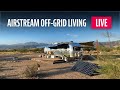 Living Off-grid in our Airstream