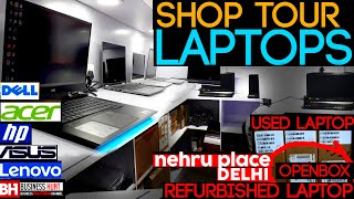 Open Box Laptop, Second Hand Laptop, Refurbished Laptop - Nehru Place Delhi *Multi Brand Shop*