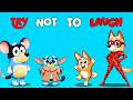 BLUEY - TRY NOT TO LAUGH🤣- LEVEL 67💀