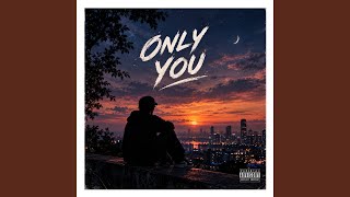 Only You House Music