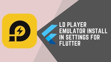 BEST EMULATOR FOR FLUTTER || LD PLAYER || INSTALL AND SETUP FOR FLUTTER || FLUTTER WITH JOOKATE