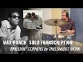 Drum transcription  max roach on thelonious monks brilliant corners