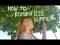 how to romanticize summer to the fullest🌻 activities, movies & music image