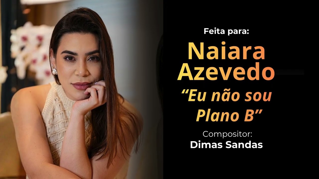 Eu não sou Plano B - Feita para Nayara Azevedo ( Dê uma nota de 0 a 10 para a música )