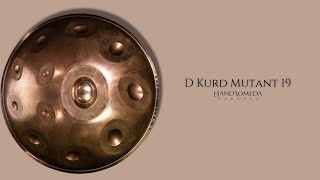 D Kurd Mutant 19 | Handromeda Handpan