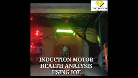 Health monitoring of Induction motors | IoT final year projects