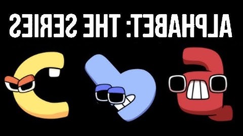 Lowercase Alphabet Lore (a-Nz...) In Reversed/Backwards