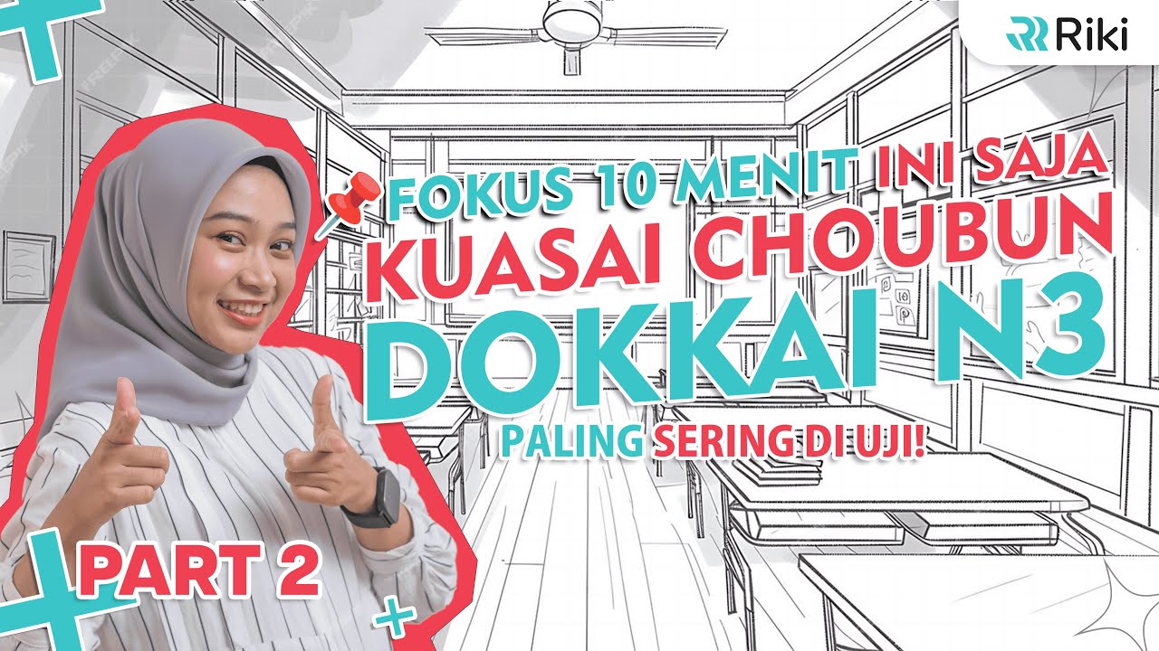 😱JANGAN DITONTON! JIKA KAMU TIDAK MAU CEPAT KUASAI CHOUBUN N3!