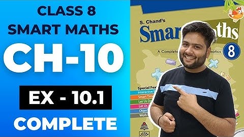 Smart Maths Class 8, Chapter - 10 || Exercise 10.1 || Visualising solid shapes