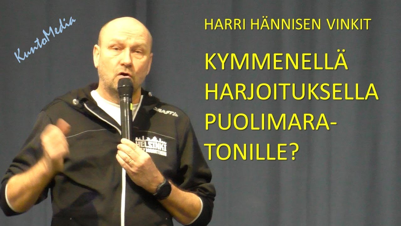 PUOLIMARATONILLE KYMMENELLÄ HARJOITUKSELLA?