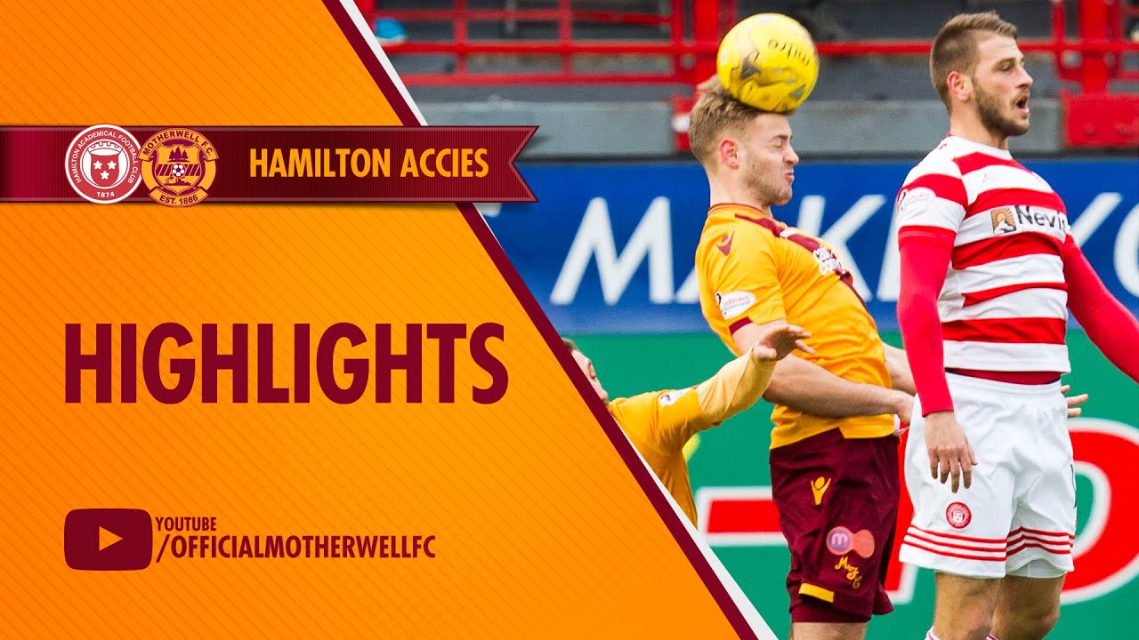 Motherwell vs Hamilton Highlights 5 March 2016