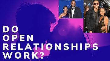 Do open relationships work? Psychologist discusses non-monogamy & Jada Pinkett Smith