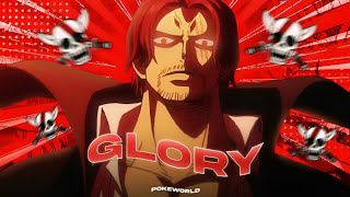 Shanks Edit - Phonk Glory