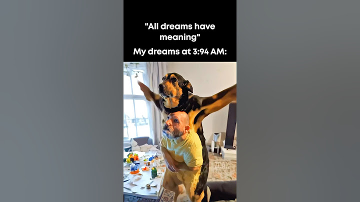“All dreams have meaning” 💀