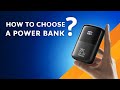 How to choose a Power Bank