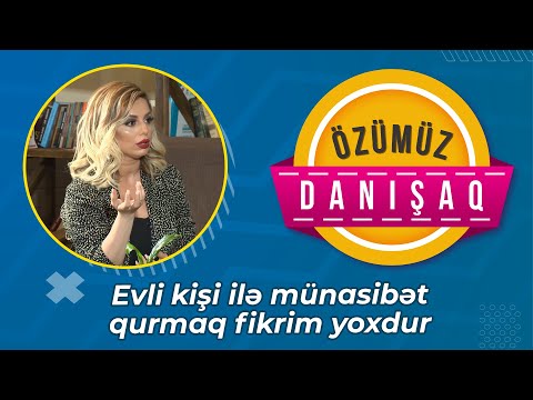 Video: Evli Bir Kişi Ilə Münasibət Qurmaq