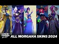 All Morgana Skins 2024 Comparison Wildrift