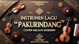 INSTRUMEN LAGU MUSIK PANTING BANJAR PAKURINDANG COVER MELAYU MODERN