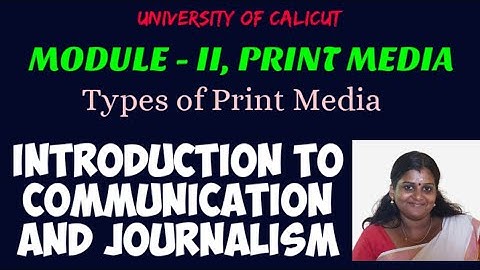 CALICUT UNIVERSITY FIRST SEM BA COMPLEMENTARY PAPER INTRODUCTION TO COMMUNICATION AND JOURNALISM