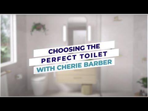 How To Choose The Perfect Toilet