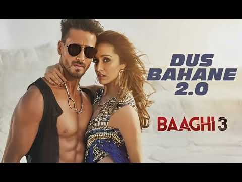 Dus Bahane 2.0 Full Song | Baaghi 3| Tiger S, Shraddha K, Vishal D, Shekhar R, ft. KK,Shaan,Tulsi k
