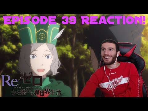 Otto-Man & Subaru-Boy! Re:Zero Episode 39 - Reaction!