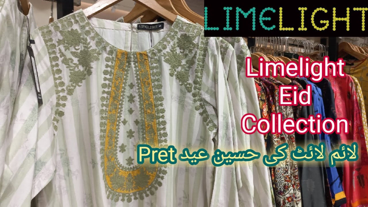 Limelight New Arrival Pret Collection 2022 || Limelight Eid Pret Collection