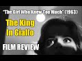 The girl who knew too much 1963  thekingingiallo review