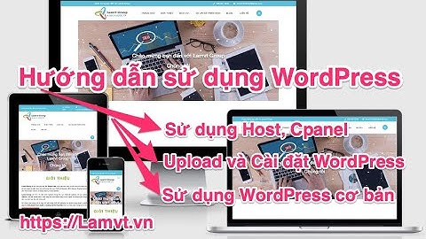 Hướng dẫn Sử dụng Cpanel Hosting, Upload và Cài đặt WordPress
