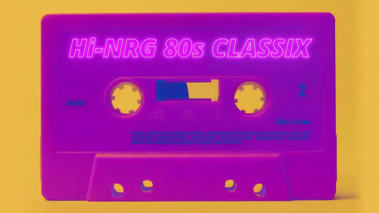 Hi-NRG 80s CLASSIX 🖭 ('82-'87 Non-Stop Mixtape) - YouTube