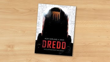 DREDD: The Illustrated Movie Script and Visuals