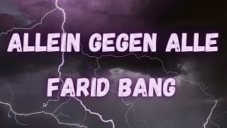 Farid Bang - Allein gegen alle (lyrics)