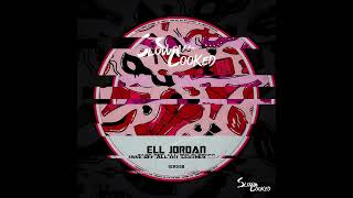 Ell Jordan - Take Off All My Clothes — FREE DL