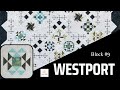 Westport Block 9 - We are almost done! 1 block left then to sewing it all together!