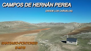 CAMPOS DE HERNÁN PEREA, EN EMTB