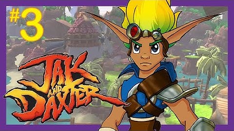 Misty Island & Fire Canyon | Jak & Daxter Part 3 | PoisonCap