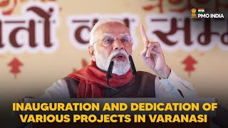PM’s address at the inauguration and dedication of various Projects in Varanasi With Eng Subtitle