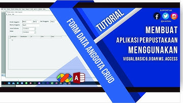 APLIKASI PERPUSTAKAAN MENGGUNAKAN VB 6.0 MICROSOFT ACCESS BAGIAN 4 FORM DATA ANGGOTA