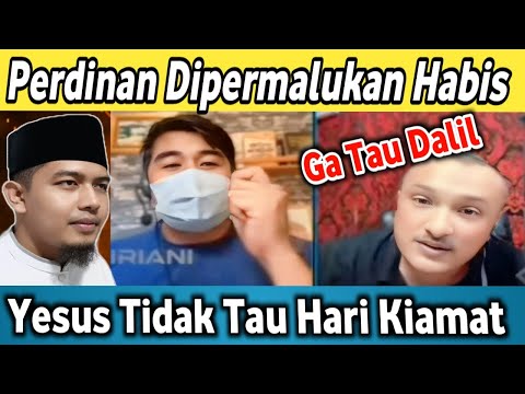 Perdinan Melongo Baru Tau Dalil Yesus tidak tau Hari Kiamat. Perdinan Diperalukan Habis