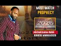 UNABII WA MWAKA 2026 2026 PROPHECY Prophet Bruno Massae