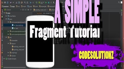 How to Create  Fragments in  Android SIMPLY