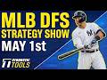 MLB DFS Strategy Friday 5/1/26 | DraftKings &amp; FanDuel MLB Lineup Picks