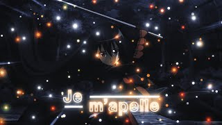 Je M'appelle 👋 Hbd @Darkchidori-Idis | Anime Edit - Amv