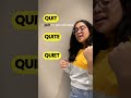 Quit vs quite vs quiet ten4kids english learning