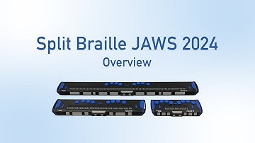 Split Braille in JAWS 2024, an Overview