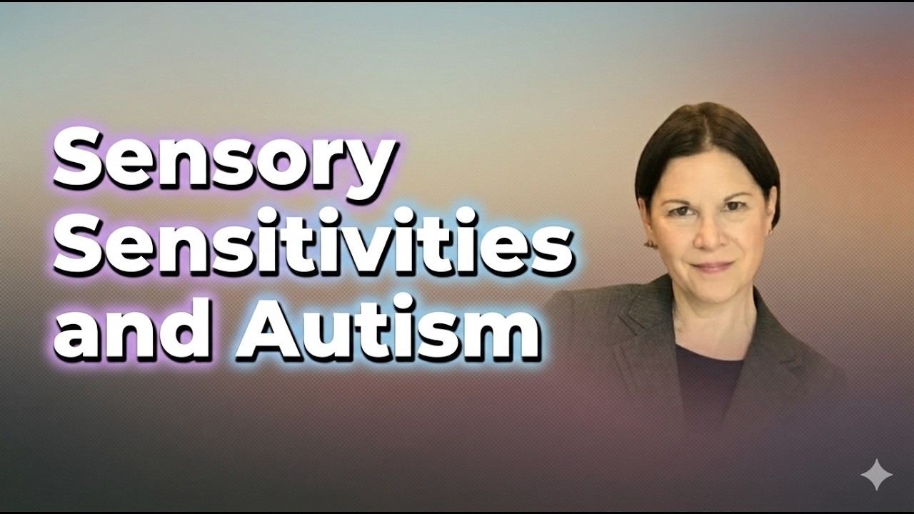 Sensory Sensitivities and Autism