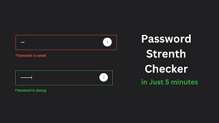 Create a Password Strength Checker with HTML, CSS &amp; JavaScript | Web Development Tutorial