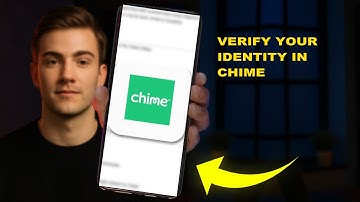 How To Verify Your Identity In Chime 2025 (FAST TRACK)
